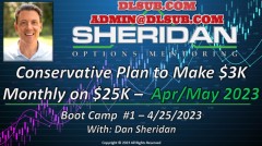 Dan Sheridan - A Plan to Make $3K Monthly on $25K Apr May 2023